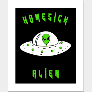 Homesick Alien Posters and Art